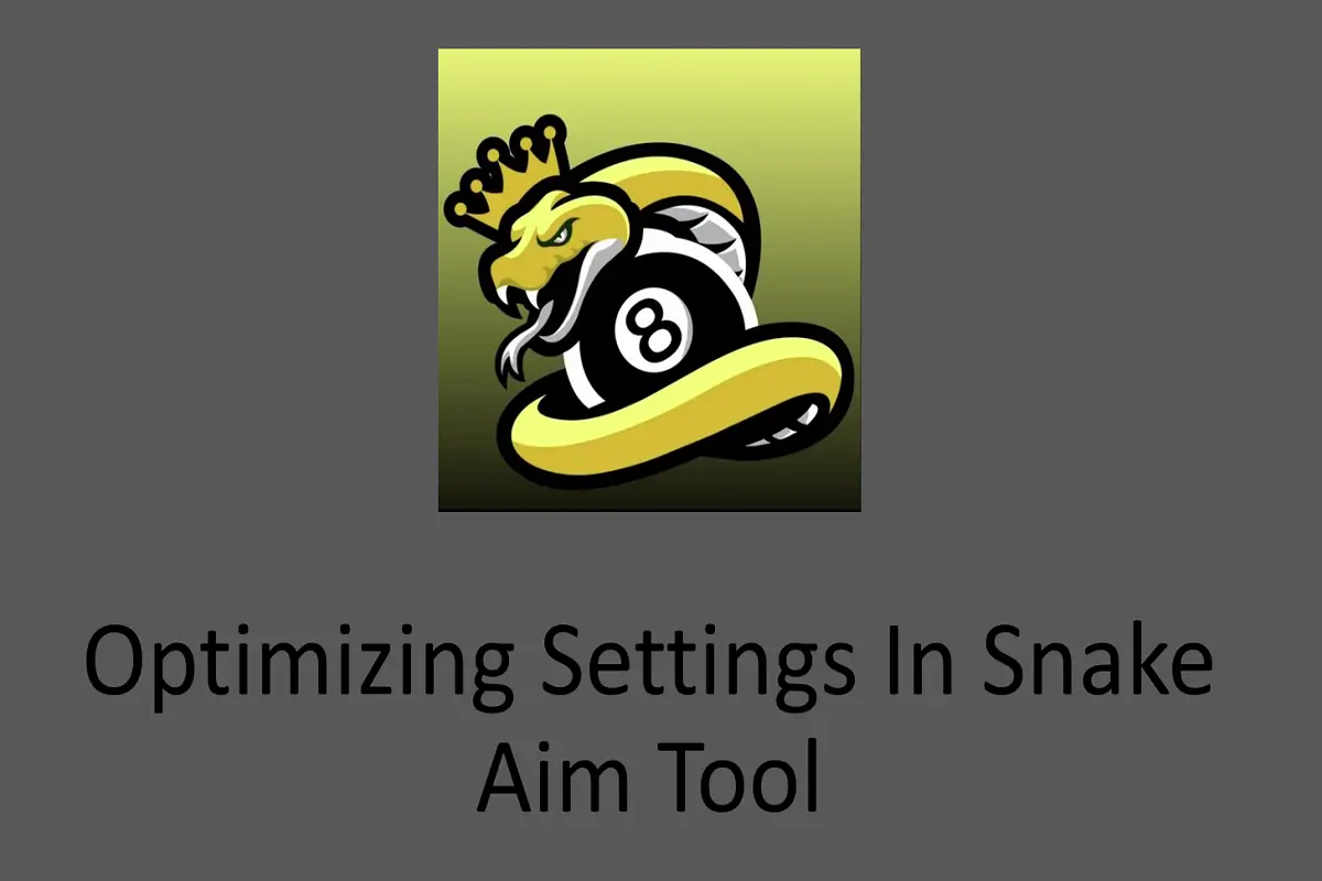 Optimizing Your Settings in Snake Aim Tool for the Best Results